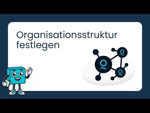 Organisationsstruktur festlegen | Modul Organisation | benobix