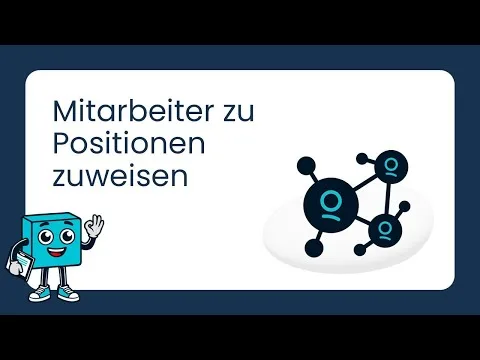 Mitarbeiter zu Positionen zuweisen | Modul Organisation | benobix